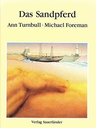 Michael Foreman Das Sandpferd