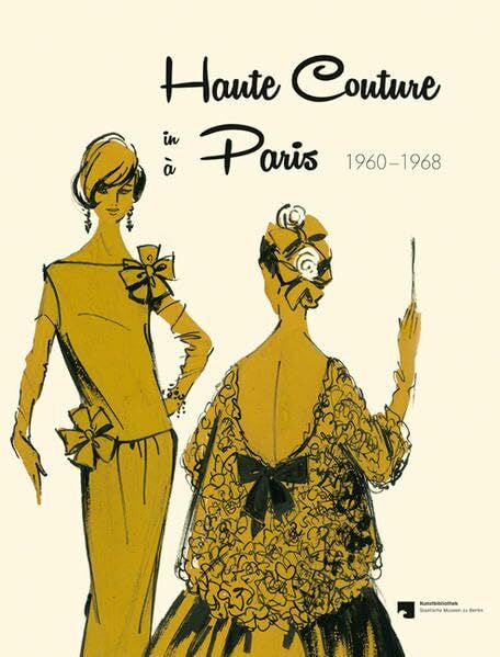Rein, Trude Haute Couture in Paris: Illustrationen von Trude Rein