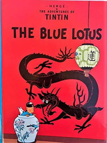Herge Blue Lotus (The Adventures of Tintin)