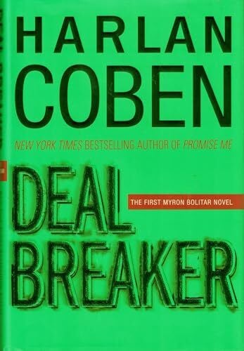 Coben, Harlan Deal Breaker (Myron Bolitar, Band 1)