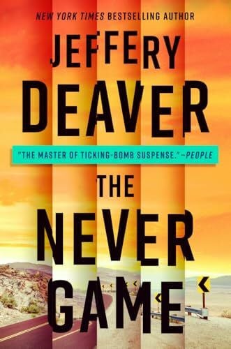 Deaver, Jeffery The Never Game (A Colter Shaw Novel, Band 1)