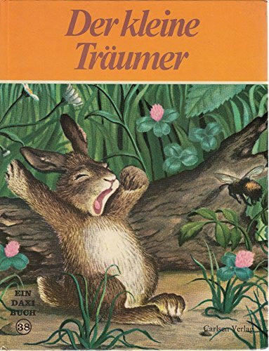 Garth Williams Daxi-Bücher, 38 : Der kleine Träumer