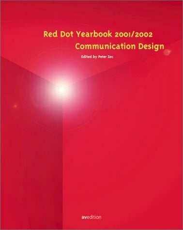 Zec, Peter Internationales Jahrbuch Kommunikations-Design; International Yearbook Communication Design, 2001/2002: Kommunikationsdesign - Communication Design