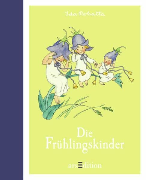 Bohatta, Ida Die Frühlingskinder