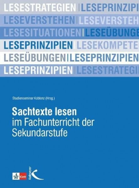 Studienseminar Koblenz Sachtexte lesen im Fachunterricht der Sekundarstufe: Hrsg.: Studienseminar Koblenz