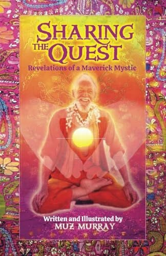 Murray, Muz SHARING THE QUEST: Secrets of Self-Understanding