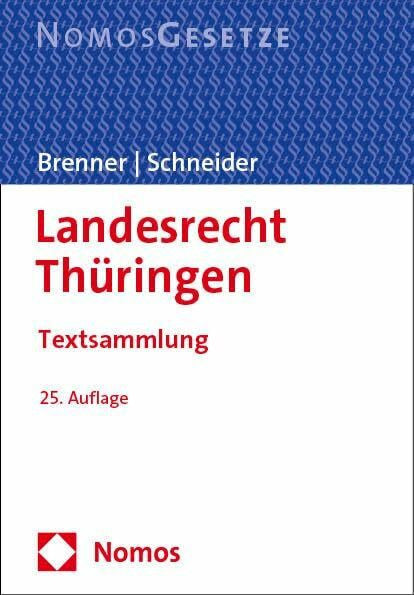 Schneider, Udo Landesrecht Thüringen: Textsammlung (Dette - LR Thüringen)