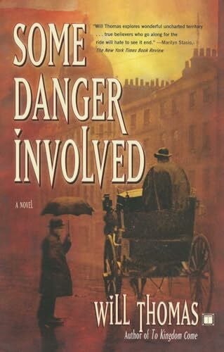 Thomas, Will Some Danger Involved: A Novel (Barker & Llewelyn)