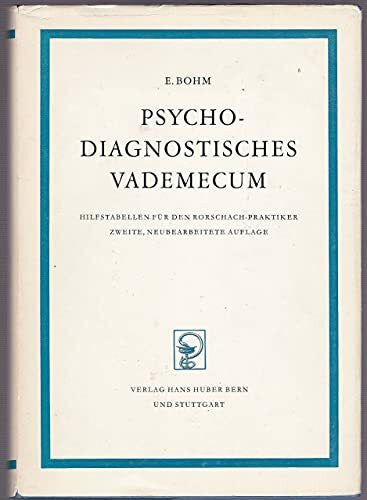 Bohm, Ewald Psychodiagnostisches Vademecum: Hilfstabellen fÃ¼r den Rorschach-Praktiker