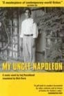 Davis, Dick My Uncle Napoleon: A Comic Novel: A Novel