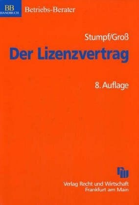 Gross, Michael Der Lizenzvertrag