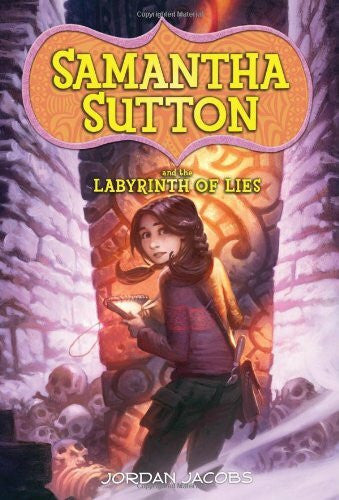 Jacobs, Jordan Samantha Sutton and the Labyrinth of Lies