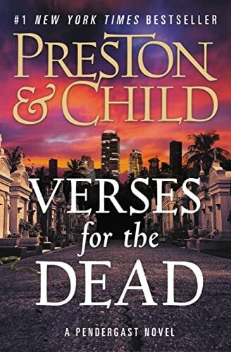 Child, Lincoln Verses for the Dead (Agent Pendergast Series, 18)