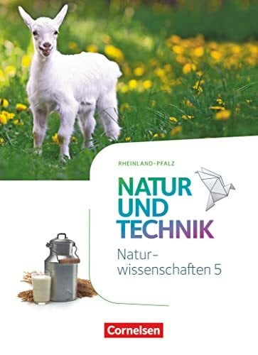 Pfohl, Ute Natur und Technik - Naturwissenschaften: Neubearbeitung - Rheinland-Pfalz - 5. Schuljahr: Naturwissenschaften: Schulbuch