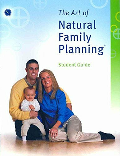 Bruchalski, John T. The Art of Natural Family Planning