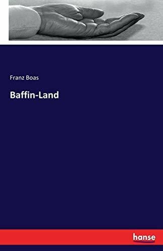 Boas, Franz Baffin-Land