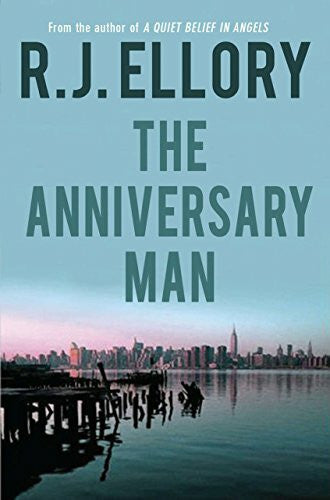 Ellory, R. J. The Anniversary Man
