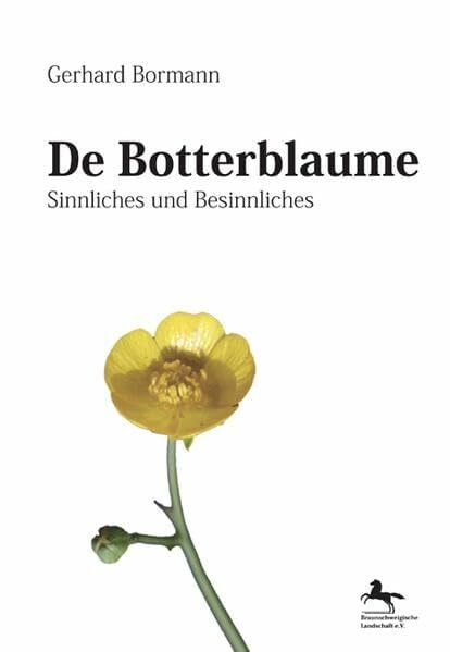 Ahlers, Rolf De Botterblaume: Sinnliches und Besinnliches