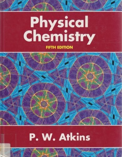 Atkins, P. W. Physical Chemistry