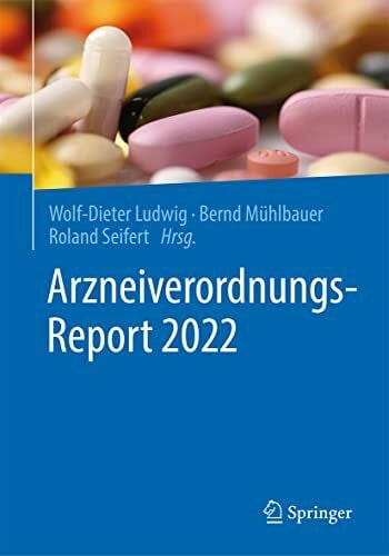 Mühlbauer, Bernd Arzneiverordnungs-Report 2022