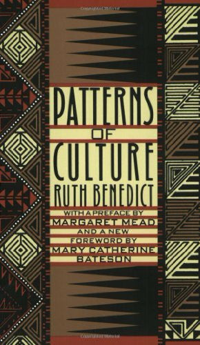 Benedict, Ruth Patterns of Culture