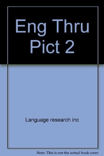 Language research inc ENG THRU PICT 2
