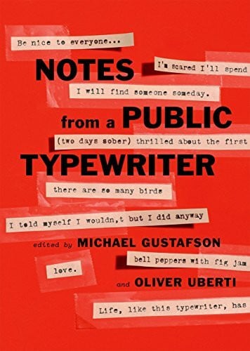 Uberti, Oliver Notes from a Public Typewriter