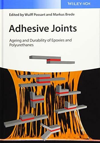 Brede, Markus Adhesive Joints: Ageing and Durability of Epoxies and Polyurethanes