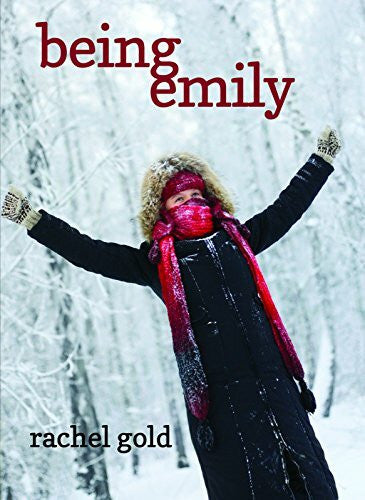 Gold, Rachel Being Emily