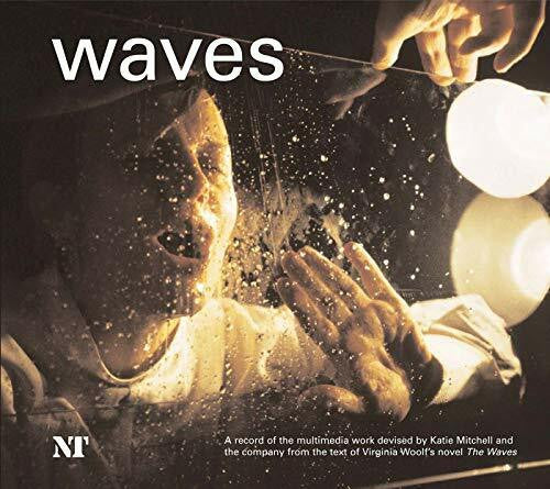 Mitchell, Katie Waves: from the Novel by Virginia Woolf (Oberon Modern Plays)