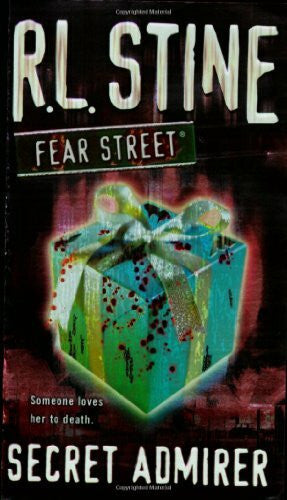 Stine, R.L. Secret Admirer (Fear Street)
