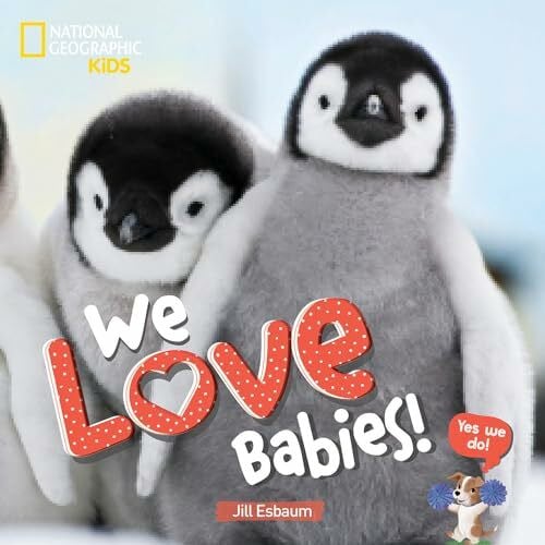 Esbaum, Jill We Love Babies!