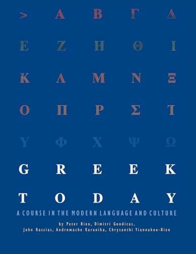 Gondicas, Dimitri Greek Today - A Course in the Modern Language and Culture