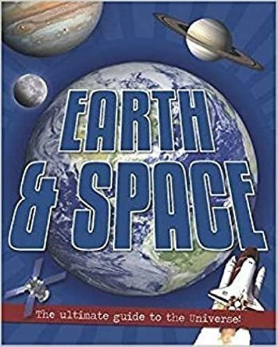 EARTH SPACE 9781474885171 [Hardcover] [Jan 01, 2016] Parragon Publishing India Private Limited