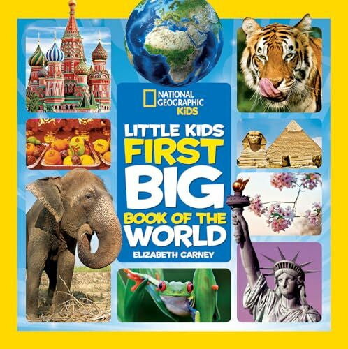 Carney, Elizabeth National Geographic Little Kids First Big Book of the World (National Geographic Little Kids First Big Books)