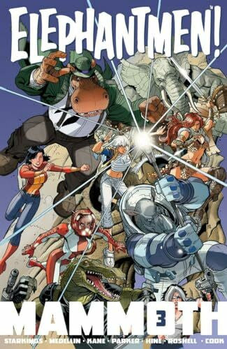 Cook, Boo Elephantmen: Mammoth Volume 3 (ELEPHANTMEN MAMMOTH TP)