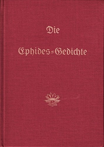 Hella Zahrada Die Ephides-Gedichte / Eine Auswahl aus dem Gesamtwerk