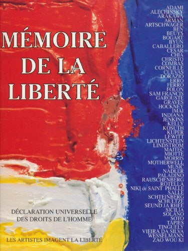 Memoire De La Liberte (Declaration Universelle des