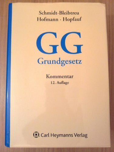 Hofmann, Hans Grundgesetz: Kommentar