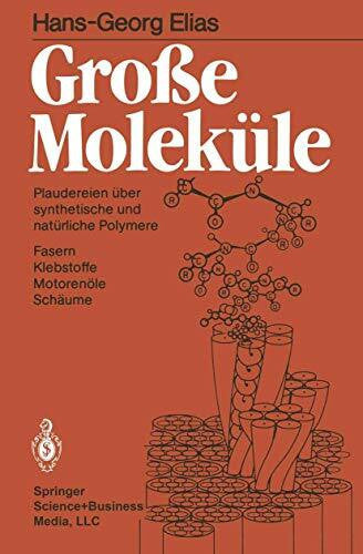 Elias, H.-G. Große Moleküle