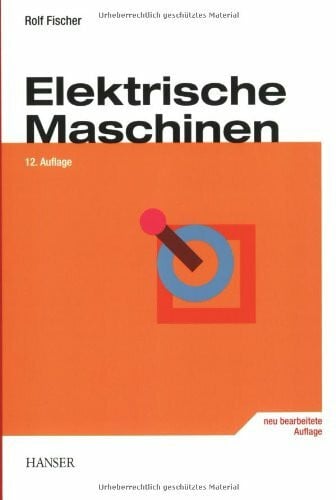 Fischer, Rolf Elektrische Maschinen