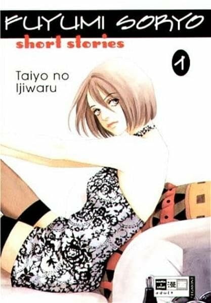 Hänsgen, Sabine Short Stories, Bd. 1: Taiyo no Ijiwaru
