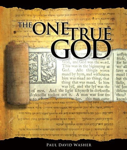 The One True God [Spiral-bound] by