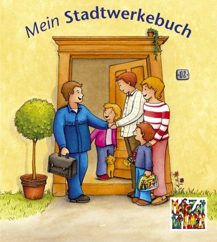 Stephanie Roehe Mein Stadtwerkebuch