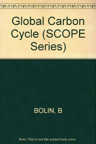 Bolin, Bert Global Carbon Cycle (SCOPE Report S., Band 13)