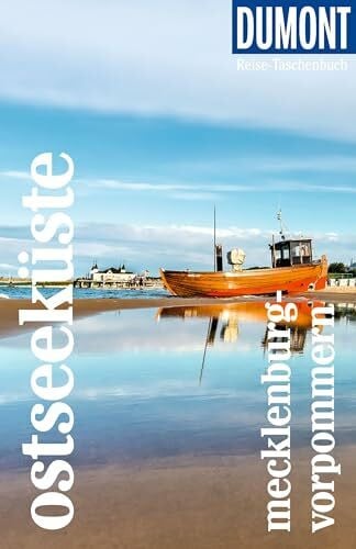 Banck, Claudia DUMONT Reise-Taschenbuch ReisefÃ¼hrer OstseekÃ¼ste Mecklenburg-Vorpommern: ReisefÃ¼hrer plus Reisekarte. Mit individuellen Autorentipps und vielen Touren.