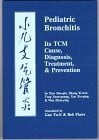 Xiao Shu-Gin Pediatric Bronchitis: Its Tcm Cause, Diagnosis, Treatment & Prevention