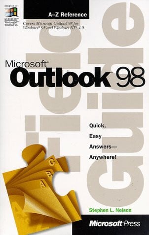 Nelson, Stephen L. Microsoft Outlook Field Guide