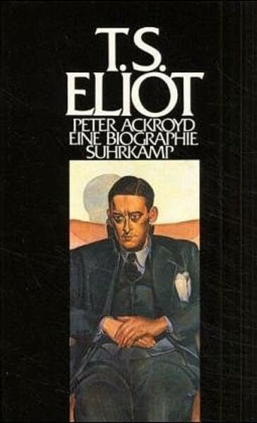Held, Wolfgang T. S. Eliot: Eine Biographie