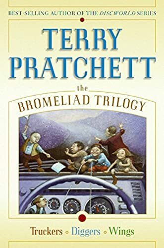 Pratchett, Terry The Bromeliad Trilogy: Truckers, Diggers, and Wings